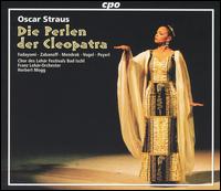 Oscar Straus: Die Perlen der Cleopatra [Hybrid SACD] von Morenike Fadayomi