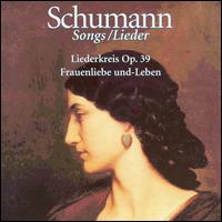 Schumann: Liederkreis, Op. 39; Frauenliebe und-Leben von Felicity Lott