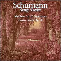 Schumann: Myrthen, Op. 25 (Selection); Lenau Lieder, Op. 90 von Mitsuko Shirai