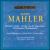 Mahler: Ruckert Lieder; Lieder aus der Jugendzeit; Des Knaben Wunderhorn von Various Artists