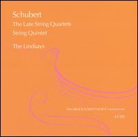 Schubert: The Late String Quartets; String Quartets von The Lindsays