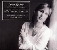 Voices of Light von Dawn Upshaw