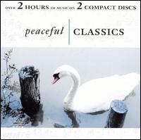 Peaceful Classics; Guitar Classics von Various Artists