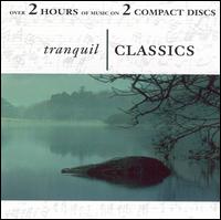 Tranquil Classics von Various Artists