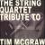 The String Quartet Tribute to Tim McGraw von Various Artists