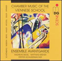 Chamber Music of the Viennese School von Ensemble Avantgarde