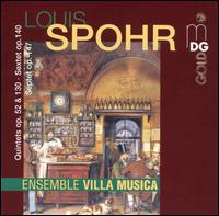 Louis Spohr: Chamber Music von Ensemble Villa Musica