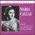 Famous Voices of the Past: Maria Callas von Maria Callas