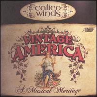 Vintage America: A Musical Meritage von Calico Winds