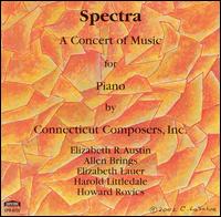 Spectra: A Concert of Music for Piano by Connecticut Composers, Inc. von Various Artists