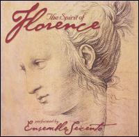 The Spirit of Florence von Ensemble Seicentonovecento