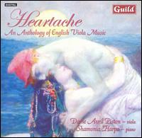Heartache: An Anthology of English Viola Music von Avril Piston