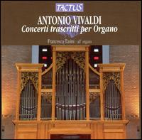 Antonio Vivaldi: Concerti trascritti per Organo von Francesco Tasini