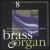 The Best of Organ & Brass von King's Brass
