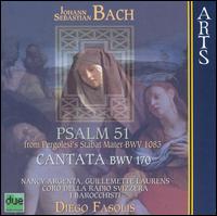 J. S. Bach: Psalm 51; Cantata, BWV 170 von Diego Fasolis