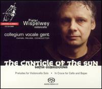 Sofia Gubaidulina: The Canticle of the Sun [Hybrid SACD] von Pieter Wispelwey