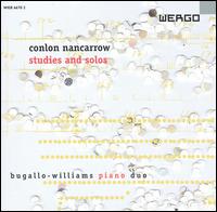 Conlon Nancarrow: Studies and Solos von Bugallo-Williams Piano Duo