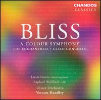 Bliss: A Colour Symphony; The Enchantress; Cello Concerto von Vernon Handley