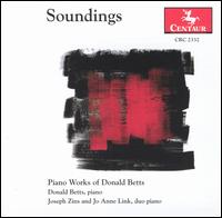 Soundings: Piano Works of Donald Betts von Donald Betts