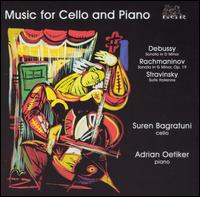Debussy, Rachmaninov, Stravinsky: Music for Cello and Piano von Suren Bagratuni