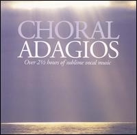 Choral Adagios von Various Artists
