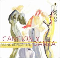 Cancion y Danza von Frank Bungarten