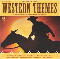 The Greatest Western Themes (2004) von The Ghost Rider Orchestra