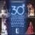 30th Anniversary of Martina Franca Festival von Various Artists