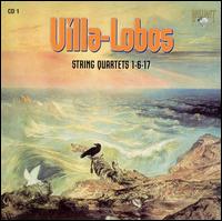 Villa-Lobos: String Quartets 1, 6 & 17 von Cuarteto LatinoAmericano