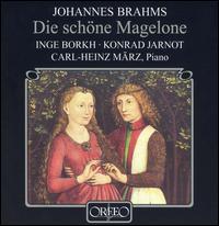 Brahms: Die schöne Magelone von Inge Borkh