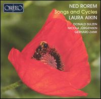 Ned Rorem: Songs and Cycles von Laura Aiken