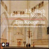 J.S. Bach: Cantatas, Vol. 16 von Ton Koopman