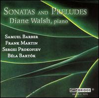 Sonatas and Preludes von Diane Walsh