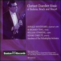 Clarinet Chamber Music of Brahms, Bruch, and Mozart von Donald Montanaro