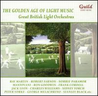 The Golden Age of Light Music: Great British Light Orchestras von Various Artists