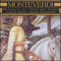 Monteverdi: Madrigali sui testi del Tasso von Various Artists