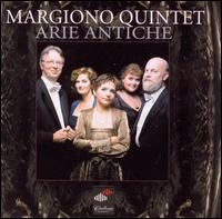 Arie Antiche von Margiono Quintet