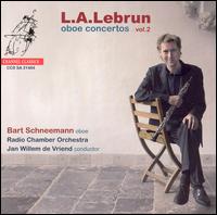 L.A. Lebrun: Oboe Concertos, Vol. 2 von Bart Schneemann