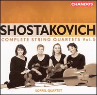Shostakovich: Complete String Quartets, Vol. 5 von Sorrel Quartet