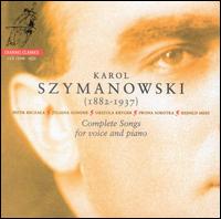 Szymanowski: Complete Songs for Voice and Piano von Various Artists