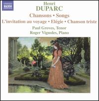 Duparc: Chansons von Paul Groves