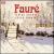 Fauré: String Quartet; Cello Sonatas von Various Artists