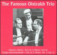 The Famous Oistrakh Trio von Oistrakh Trio