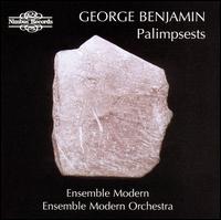 George Benjamin: Palimpsests von George Benjamin