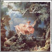 Songs of Love von David Hughes