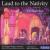 Respighi: Laud to the Nativity; Monteverdi: Magnificat von Roger Wagner Chorale