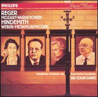 Reger: Mozart-Variationen; Hindemith: Weber-Metamorphosen von Colin Davis