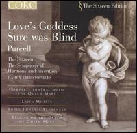 Love's Goddess Sure Was Blind von Harry Christophers