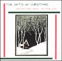 The Gifts of Christmas von Heidi Grant Murphy