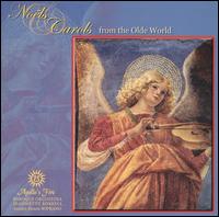 Sweet Was the Virgin's Song: Noels & Carols from the Olde World von Apollo's Fire